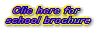 Clic here for  school brochure